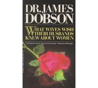 What Wives Wish Their Husbands Knew about Women