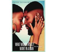 What Women Really Want In A Man