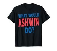 What Would Ashwin Do Personal Name First Name Funny Ashwin T-Shirt