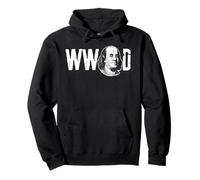 What Would Benjamin Franklin Gift Do Ben Franklin Pullover Hoodie