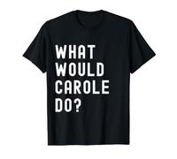 What Would Carole Do? Value Graphic T-Shirt, Men, Black, M