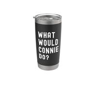 What Would Connie Do? Stainless Steel Insulated Tumbler