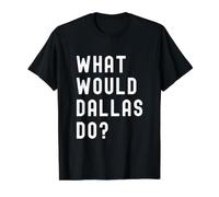 What Would Dallas Do? Value Graphic T-Shirt, Men, Black, XL