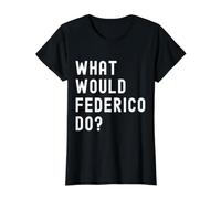 What Would Federico Do? Value Graphic T-Shirt, Women, Black, M