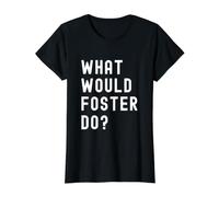 What Would Foster Do? Value Graphic T-Shirt, Women, Black, L