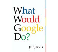 What Would Google Do?