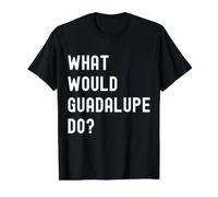 What Would Guadalupe Do? Value Graphic T-Shirt, Men, Black, S