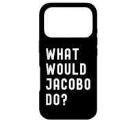 What Would Jacobo Do? Case for iPhone 17 Pro