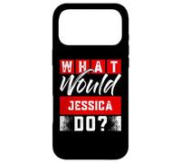What Would JESSICA Do? T-Shirt Name JESSICA Case for iPhone 17 Pro Max