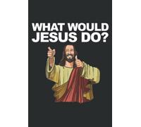 What Would Jesus Do: Ruled Journals Notebooks, Lined with 6x9 inches, 100 Pages, Memo Diary Subject Planner