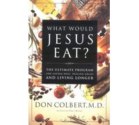 What Would Jesus Eat?