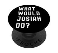 What Would Josiah Do? PopSockets Adhesive PopGrip