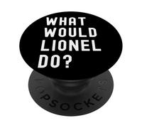What Would Lionel Do? PopSockets Adhesive PopGrip