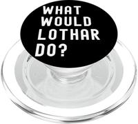 What Would Lothar Do? PopSockets PopGrip for MagSafe