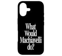 What Would Machiavelli Do Case for iPhone 17