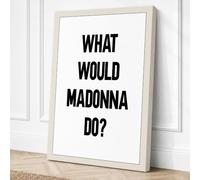 What Would Madonna Do Canvas Wall Art Print 18x12 Inch | Ready to Hang, Gallery Wrapped, Fade-Resistant Inks, Securely Packaged, UK Made