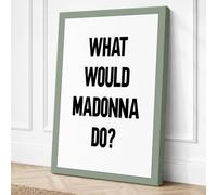 What Would Madonna Do Canvas Wall Art Print 18x12 Inch | Ready to Hang, Gallery Wrapped, Fade-Resistant Inks, Securely Packaged, UK Made
