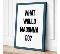 What Would Madonna Do Canvas Wall Art Print 30x20 Inch | Ready to Hang, Gallery Wrapped, Fade-Resistant Inks, Securely Packaged, UK Made