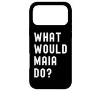 What Would Maia Do? Case for iPhone 17 Pro Max