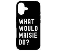 What Would Maisie Do? Case for iPhone 17