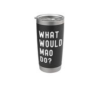 What Would Mao Do? Stainless Steel Insulated Tumbler