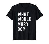 What Would Mary Do? Value Graphic T-Shirt, Men, Black, XL