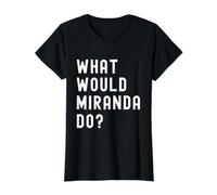 What Would Miranda Do? Value Graphic T-Shirt, Women, Black, S