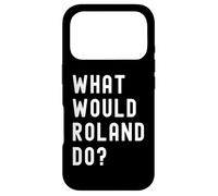 What Would Roland Do? Case for iPhone 17 Pro