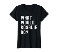 What Would Rosalie Do? Value Graphic T-Shirt, Women, Black, M