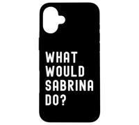 What Would Sabrina Do? Case for iPhone 16 Plus