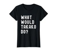 What Would Takako Do? Value Graphic T-Shirt, Women, Black, M