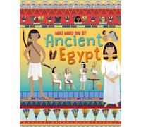 WHAT WOULD YOU BE IN ANCIENT EGYPT