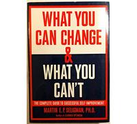 What You Can Change, What You Can'T