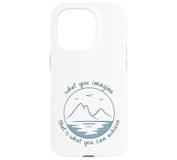 What you imagine that is what you can achieve Case for iPhone 15 Pro