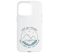 What you imagine that is what you can achieve Case for iPhone 15 Pro Max