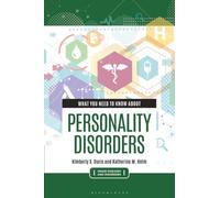 What You Need to Know about Personality Disorders (Inside Diseases and Disorders)