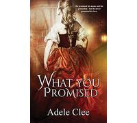 What You Promised: Volume 4 (Anything for Love)