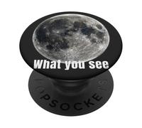 What You See What You Don’t Moon Design Front Back PopSockets Adhesive PopGrip
