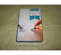 What Your Handwriting Reveals (Brockhampton Reference S.)