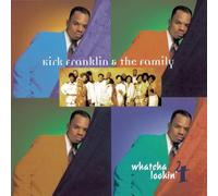 Whatcha Lookin' 4 by Kirk Franklin & The Family (2001-08-03)