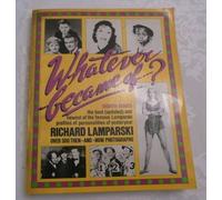 Whatever Became of: Updated 8th (Eighth Series)
