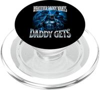 Whatever Daddy Wants Daddy Gets Alpha Wolf Meme Cringe Furry PopSockets PopGrip for MagSafe