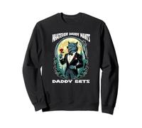 Whatever Daddy Wants Daddy Gets Werewolf Tuxedo and a Rose Sweatshirt