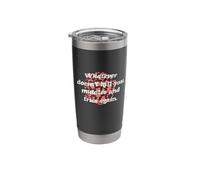 Whatever Doesn't Kill You Mutates and Tries Again [English] Stainless Steel Insulated Tumbler