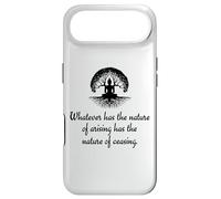 Whatever Has The Nature Of Arising Has The Nature Of Ceasing Case for iPhone Air