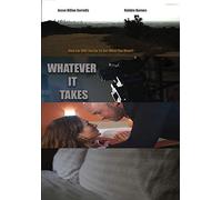 WHATEVER IT TAKES