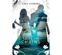 Whatever It Takes 3: Love in Chains: Steamy Medieval Romance