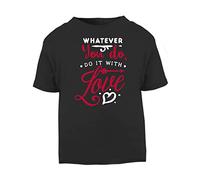 Whatever You do, do it with Love (Romantic Quotes for Couples, Anniversary) Short Sleeve Cotton Toddler t Shirt, 1-2 Years, Black