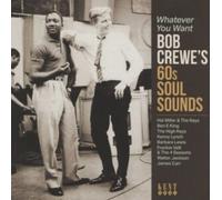 Various Artists – Whatever You Want ~ Bob Crewe's 60s Soul Sounds
