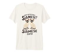 What's Better Than A Siamese Siamese Cats Meezer Premium T-Shirt